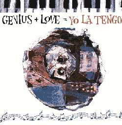 Cover Genius+Love= Yo La tengo