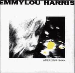 Cover Emmylou Harris - Wrecking Ball
